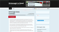 Desktop Screenshot of drimnaghisgood.com